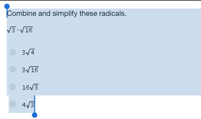 Radicals simplify